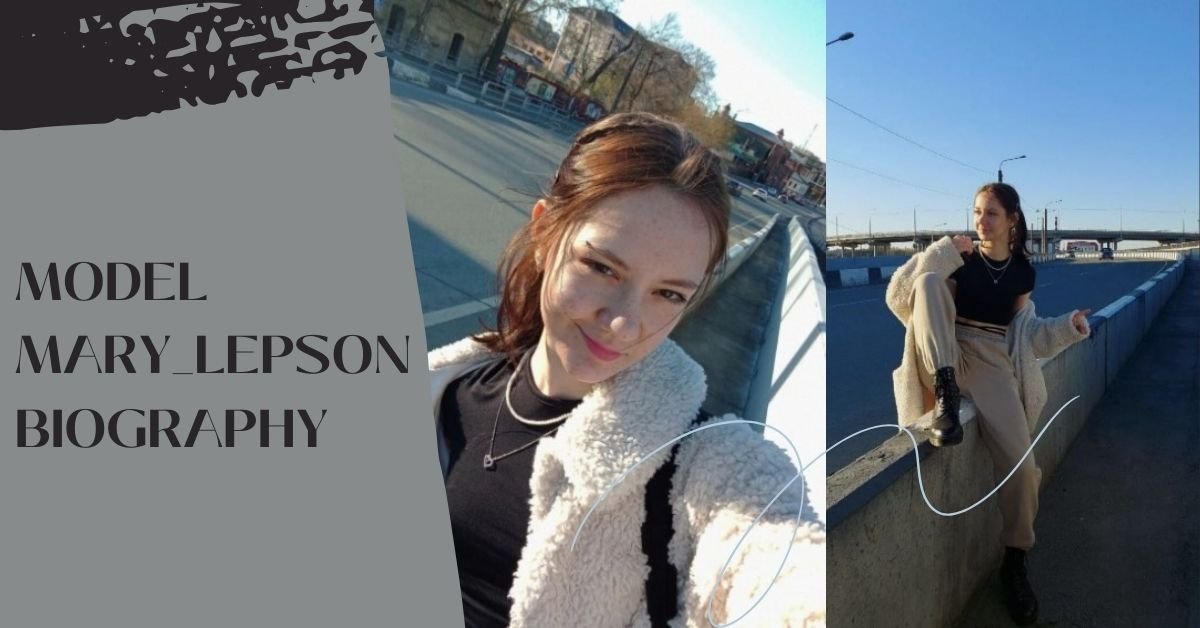 Model mary_lepson biography