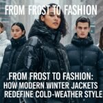 Modern Winter Jackets Redefine Cold-Weather Style